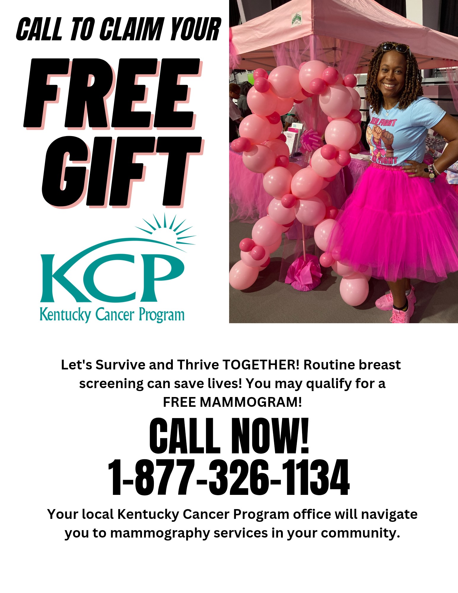 Flyer of campaign survive and thrive together. Receive a free gift by calling 1-877-326-1134 and you may qualify for a free mammogram.